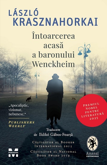 Dincolo de bine și de rău – László Krasznahorkai, Întoarcerea acasă a baronului Wenckheim